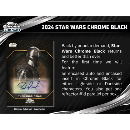 2024 Topps Star Wars Chrome Black Hobby Box